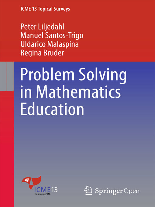 Title details for Problem Solving in Mathematics Education by Peter Liljedahl - Available